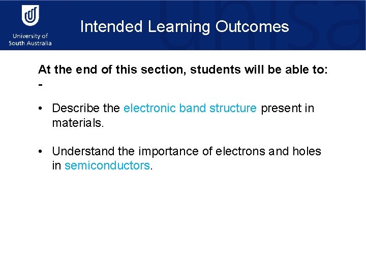 Intended Learning Outcomes At the end of this section, students will be able to: