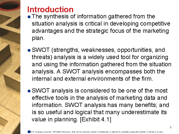 Introduction n The synthesis of information gathered from the situation analysis is critical in