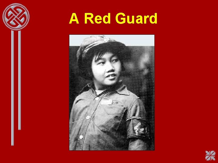A Red Guard 