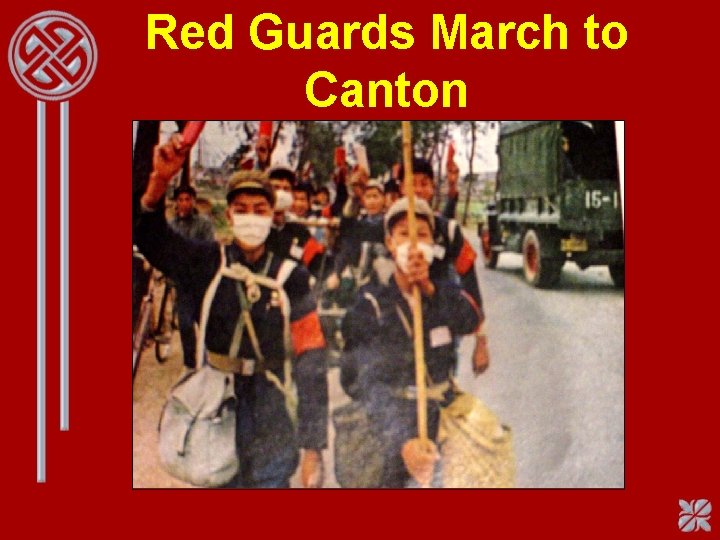 Red Guards March to Canton 