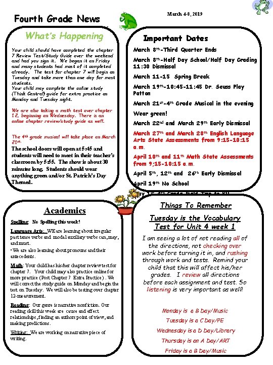 March 4 -8, 2019 Fourth Grade News What’s Happening Your child should have completed