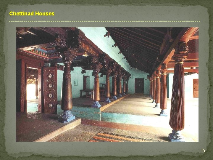 Chettinad Houses 15 