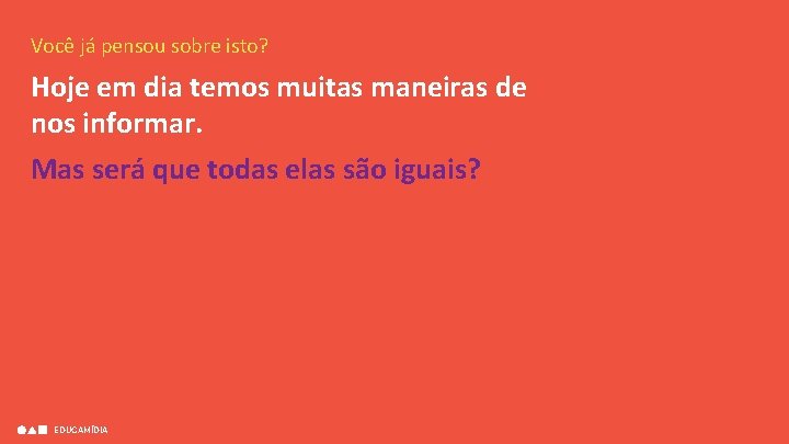 CULTURA DIGITAL AULA 1 Como nos informamos Prof