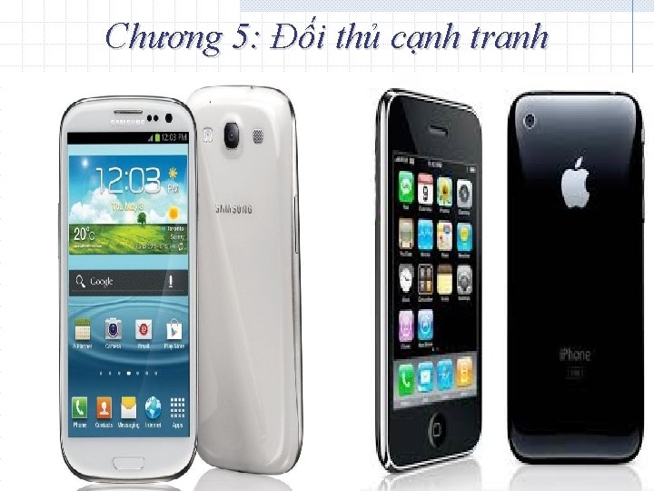 Chương 5: Đối thủ cạnh tranh Page 27 2/4/2022 