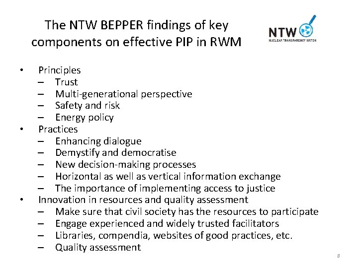 The NTW BEPPER findings of key components on effective PIP in RWM • •