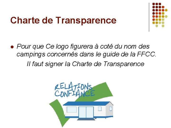 Charte de Transparence l Pour que Ce logo figurera à coté du nom des