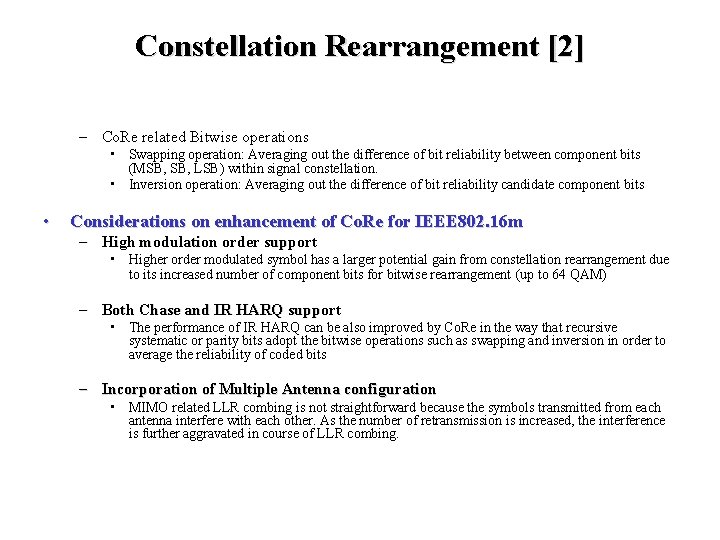 Constellation Rearrangement [2] – Co. Re related Bitwise operations • Swapping operation: Averaging out