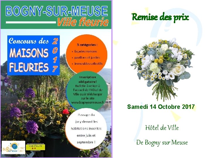 Remise des prix Samedi 14 Octobre 2017 Hôtel de Ville De Bogny sur Meuse