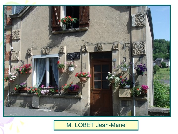 M. LOBET Jean-Marie 