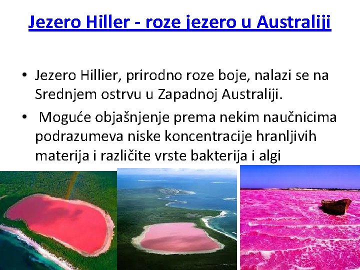 Jezero Hiller - roze jezero u Australiji • Jezero Hillier, prirodno roze boje, nalazi