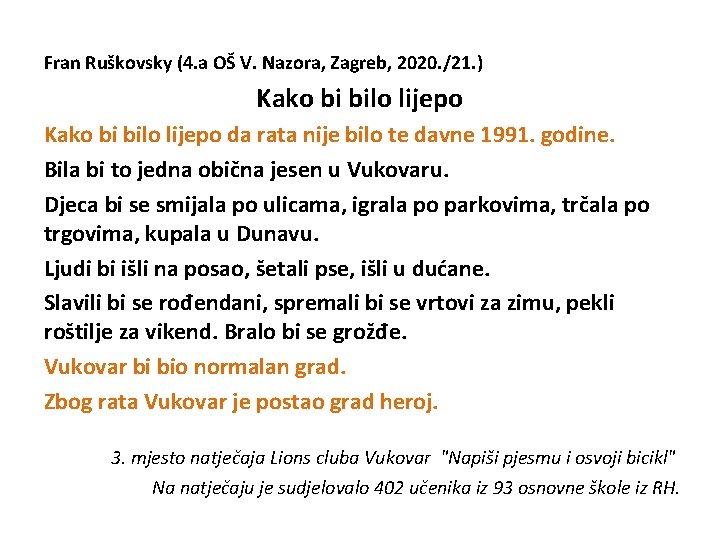 Fran Ruškovsky (4. a OŠ V. Nazora, Zagreb, 2020. /21. ) Kako bi bilo