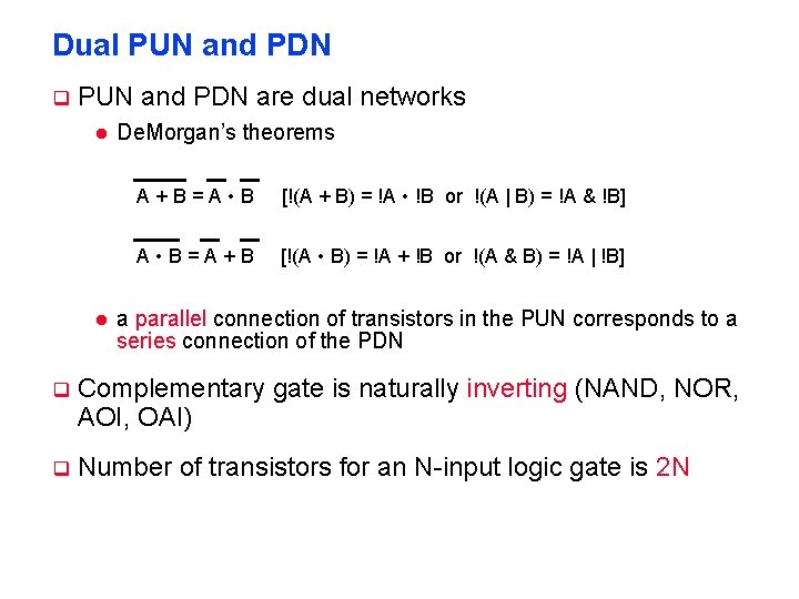 Dual PUN and PDN q PUN and PDN are dual networks l l De.