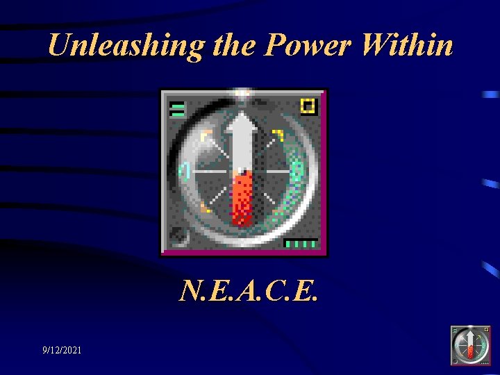 Unleashing the Power Within N. E. A. C. E. 9/12/2021 