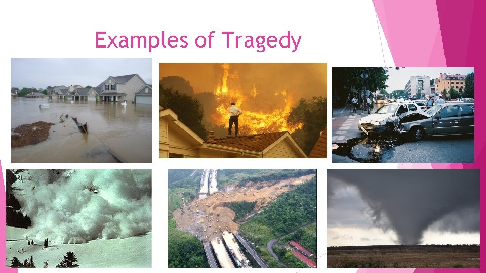 Examples of Tragedy 