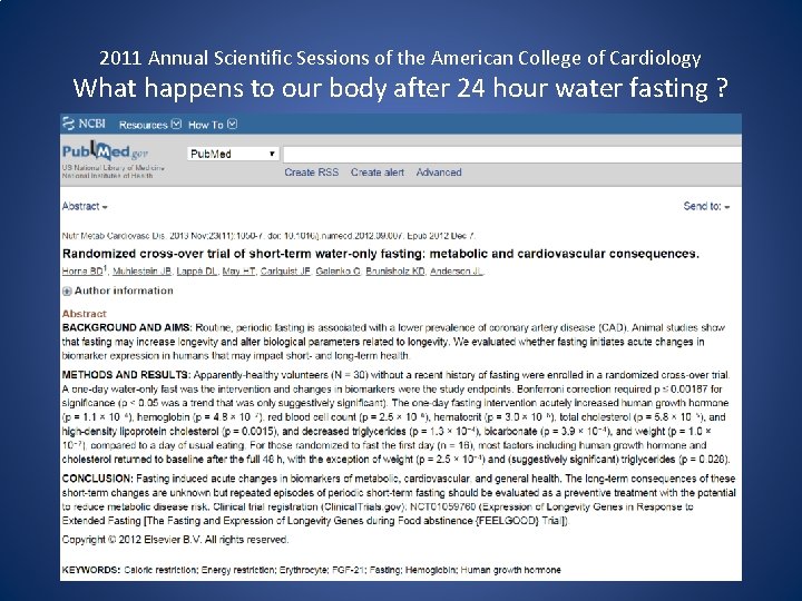 2011 Annual Scientific Sessions of the American College of Cardiology What happens to our