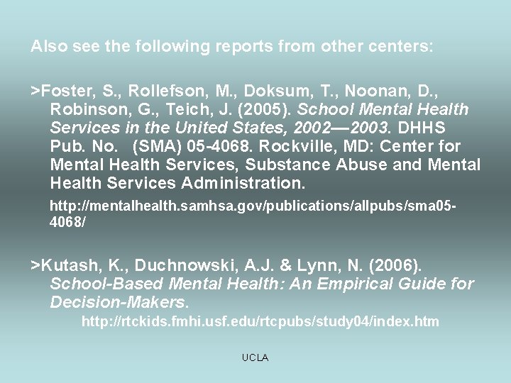 Also see the following reports from other centers: >Foster, S. , Rollefson, M. ,