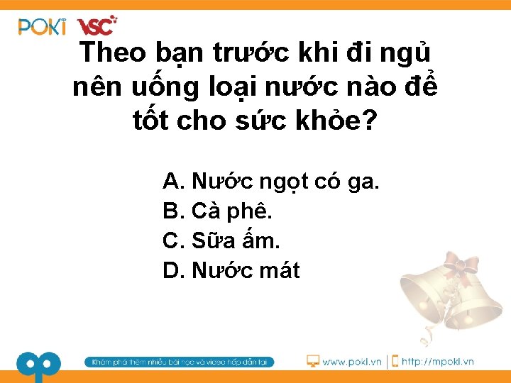 Theo bạn trước khi đi ngủ nên uống loại nước nào để tốt cho