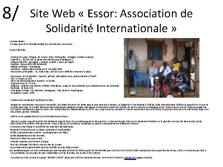 8/ Site Web « Essor: Association de Solidarité Internationale » Guinée-Bissau Un pays pauvre