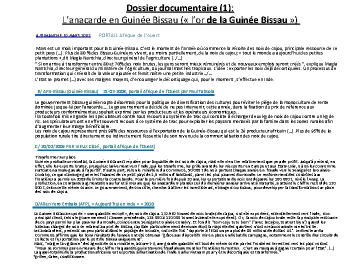 Dossier documentaire (1): L’anacarde en Guinée Bissau ( « l’or de la Guinée Bissau