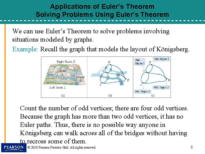 Applications of Euler’s Theorem Solving Problems Using Euler’s Theorem We can use Euler’s Theorem