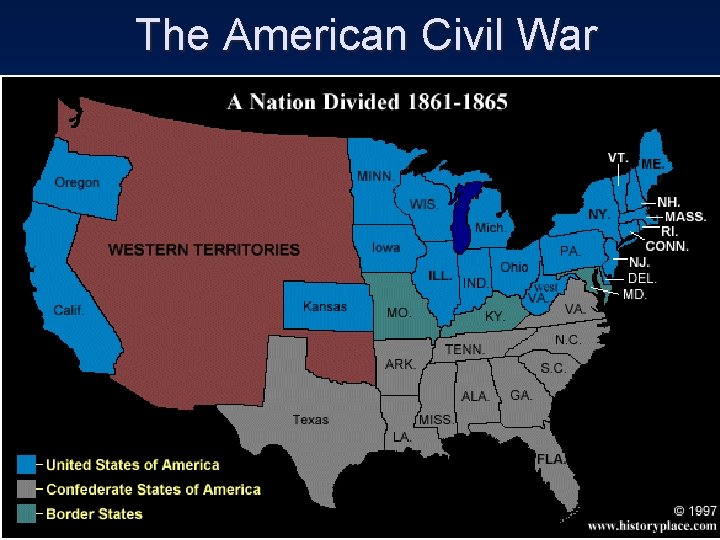 The American Civil War 
