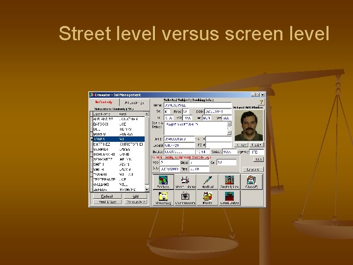Street level versus screen level 