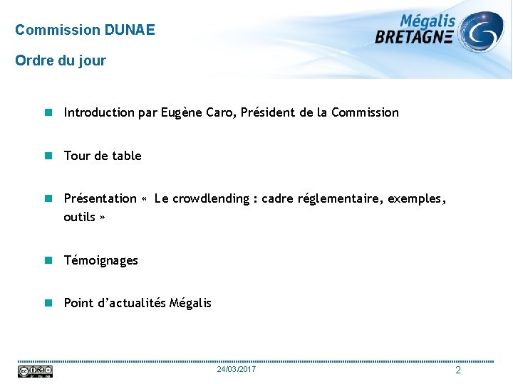 Commission DUNAE Ordre du jour n Introduction par Eugène Caro, Président de la Commission