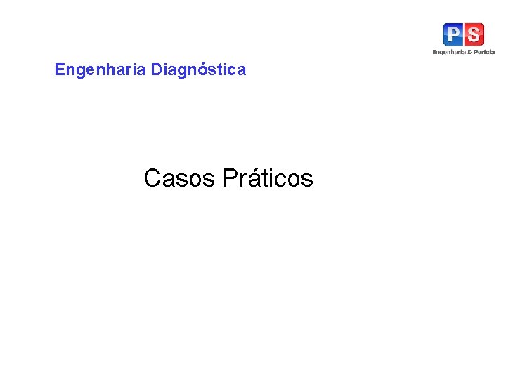 Engenharia Diagnóstica Casos Práticos 