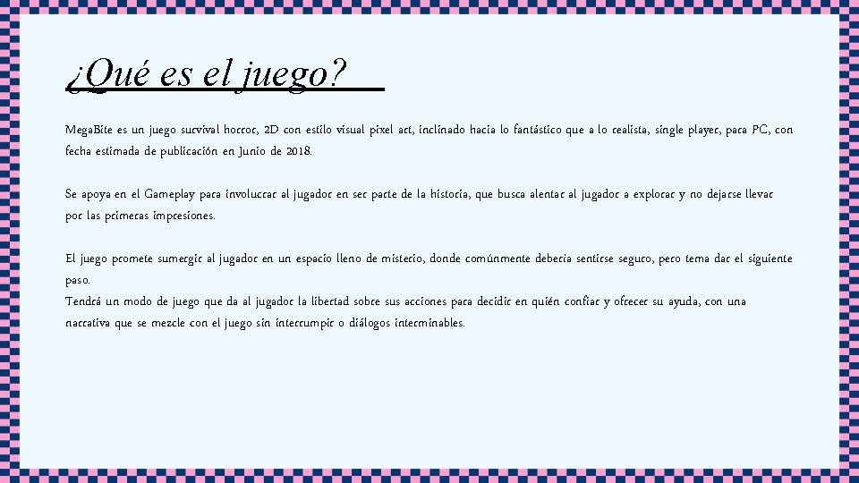 ¿Qué es el juego? Mega. Bite es un juego survival horror, 2 D con ¿Qué es el juego? Mega. Bite es un juego survival horror, 2 D con