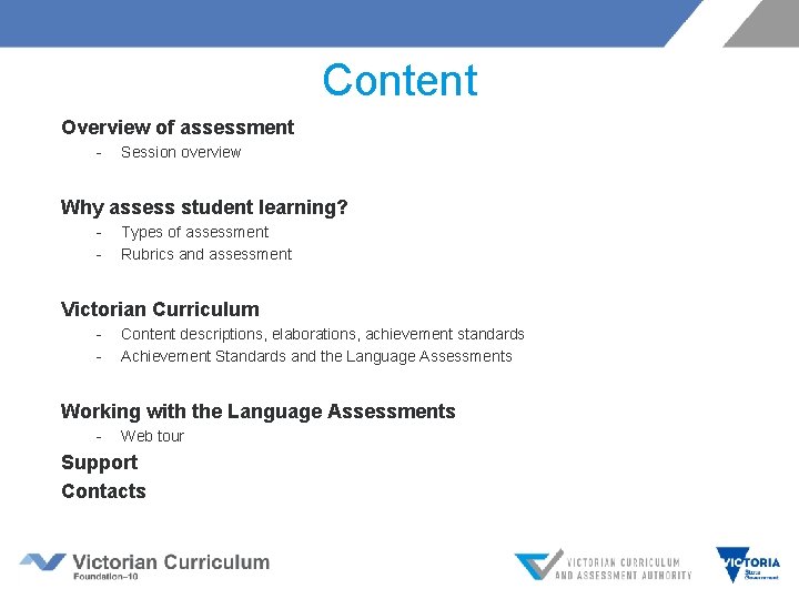 Content Overview of assessment - Session overview Why assess student learning? - Types of