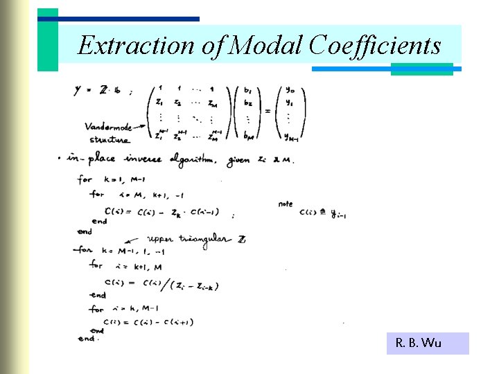 Extraction of Modal Coefficients R. B. Wu 