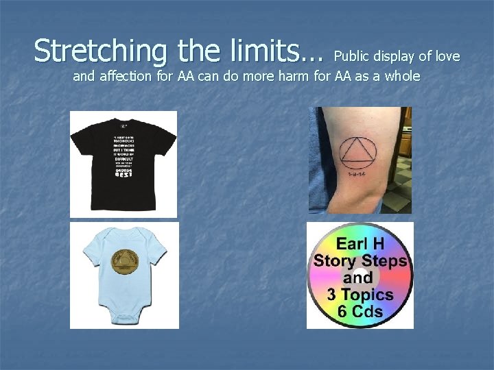 Stretching the limits… Public display of love and affection for AA can do more