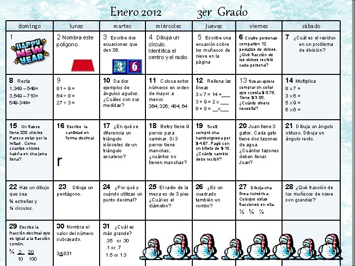 Enero 2012 domingo 1 lunes 2 Nombra este polígono. martes 3 Escribe dos ecuaciones