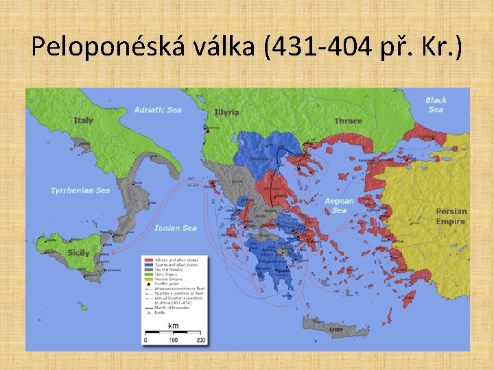 Peloponéská válka (431 -404 př. Kr. ) 