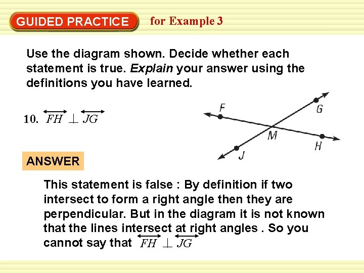 Warm-Up Exercises GUIDED PRACTICE for Example 3 Use the diagram shown. Decide whether each