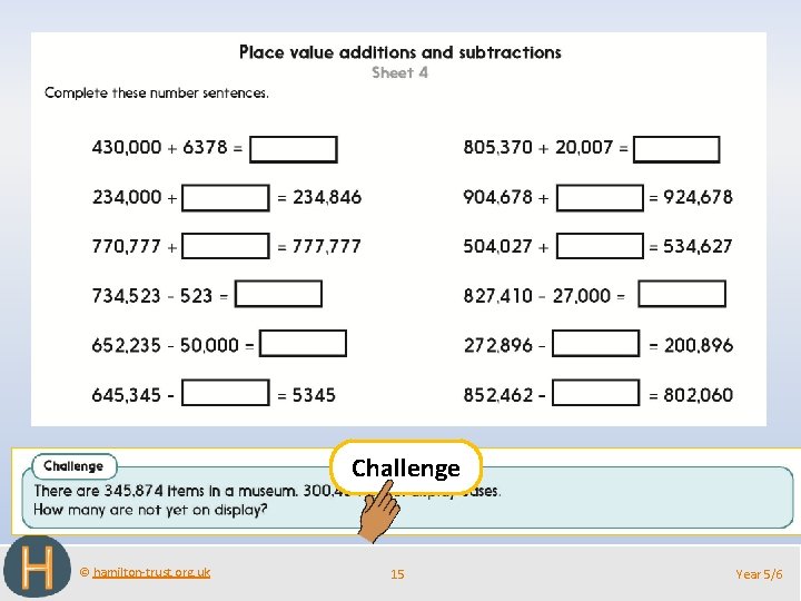 Challenge © hamilton-trust. org. uk 15 Year 5/6 