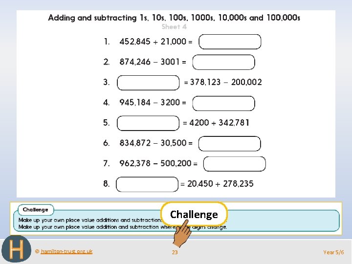 Challenge © hamilton-trust. org. uk 23 Year 5/6 