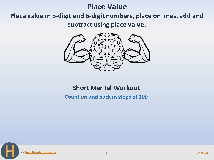 Place Value Place value in 5 -digit and 6 -digit numbers, place on lines,