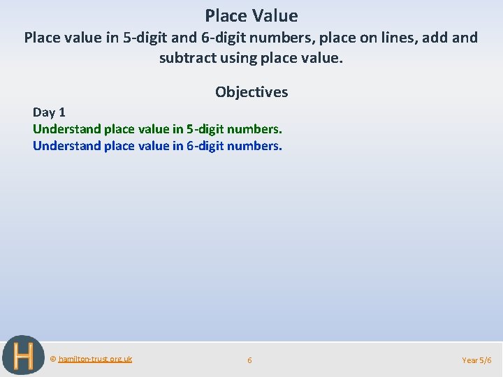 Place Value Place value in 5 -digit and 6 -digit numbers, place on lines,