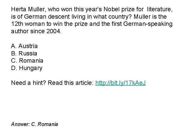 Herta Muller, who won this year’s Nobel prize for literature, is of German descent