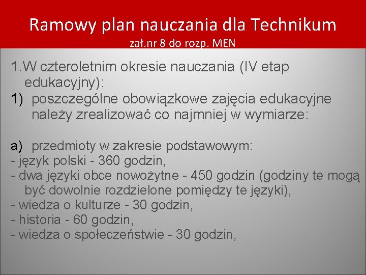 Ramowy plan nauczania dla Technikum zał. nr 8 do rozp. MEN 1. W czteroletnim