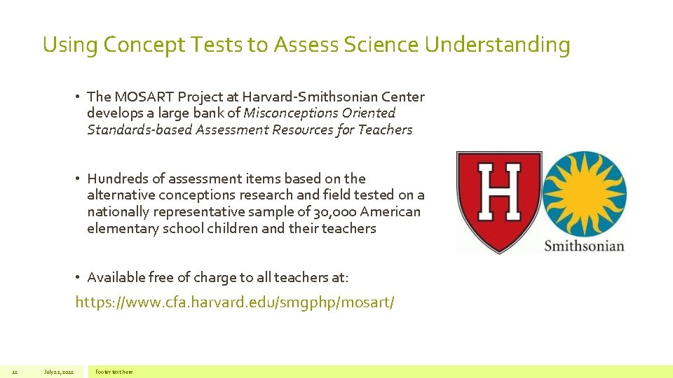 Using Concept Tests to Assess Science Understanding • The MOSART Project at Harvard-Smithsonian Center