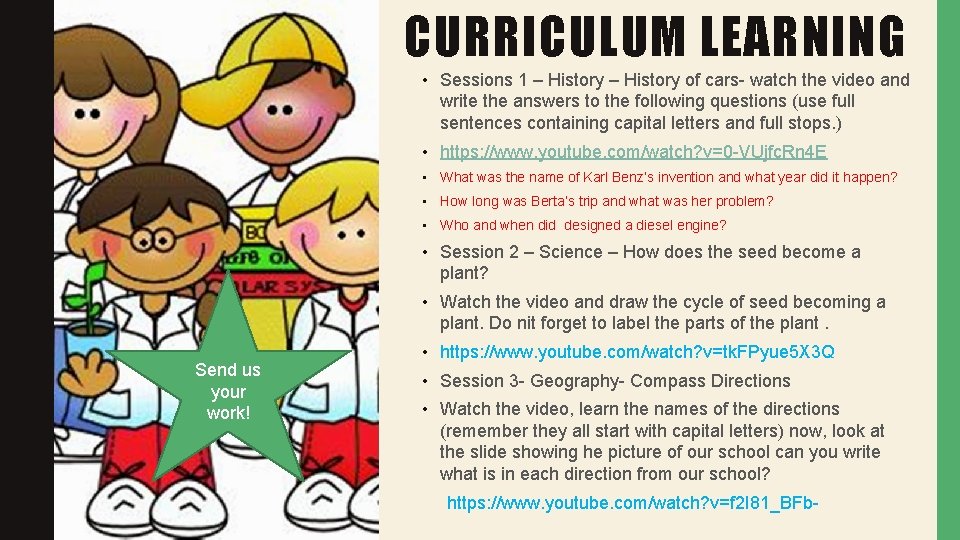 CURRICULUM LEARNING • Sessions 1 – History of cars- watch the video and write