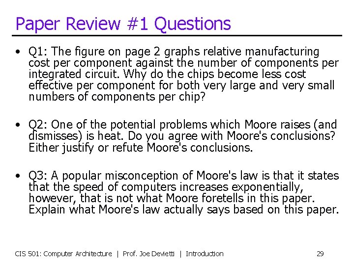 Paper Review #1 Questions • Q 1: The figure on page 2 graphs relative