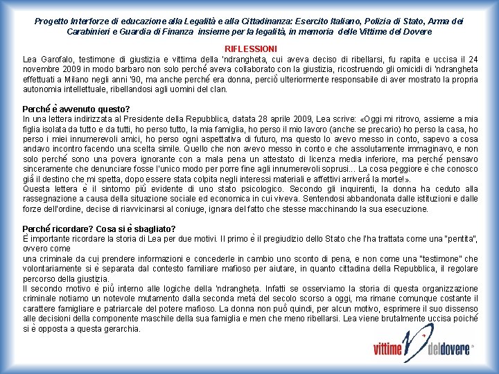 Progetto Interforze di educazione alla Legalità e alla Cittadinanza: Esercito Italiano, Polizia di Stato,