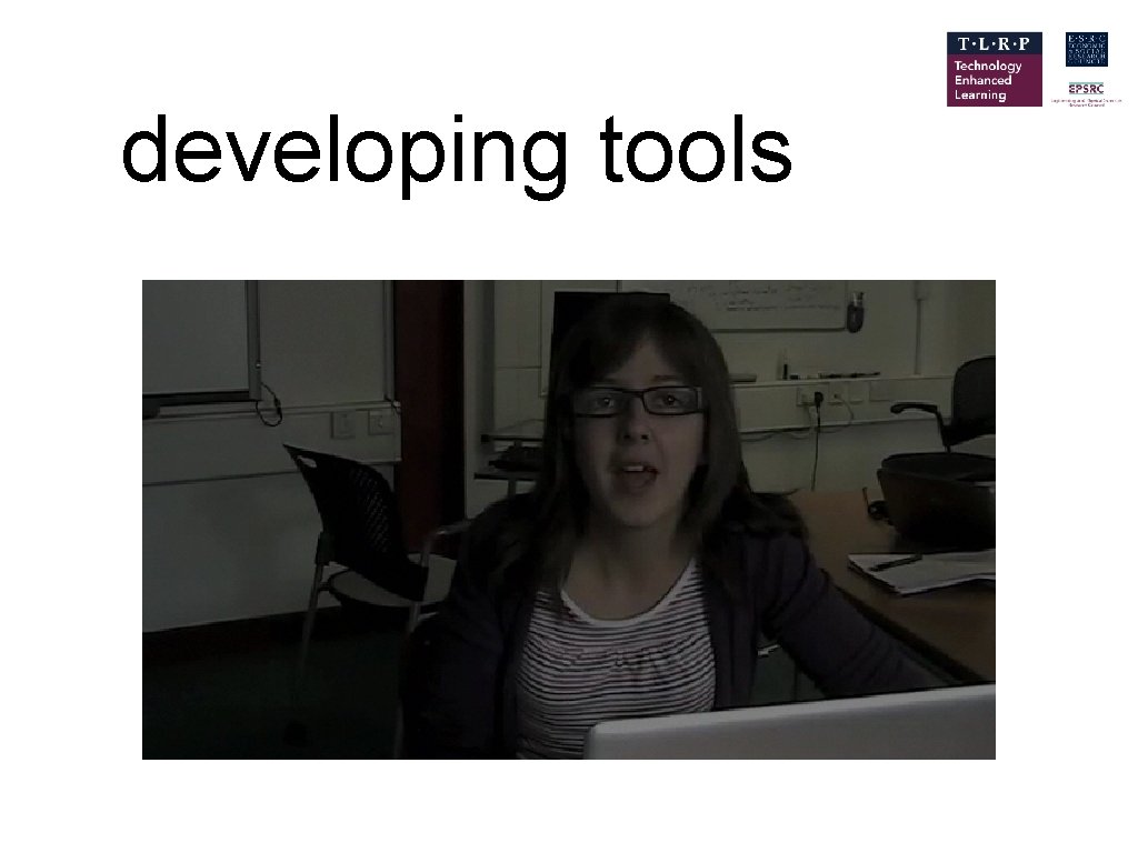 developing tools 