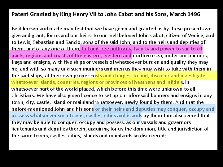 Patent Granted by King Henry VII to John Cabot and his Sons, March 1496