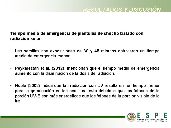 RESULTADOS Y DISCUSIÓN Tiempo medio de emergencia de plántulas de chocho tratado con radiación