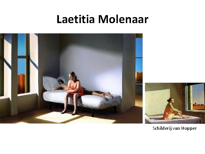 Laetitia Molenaar Schilderij van Hopper 