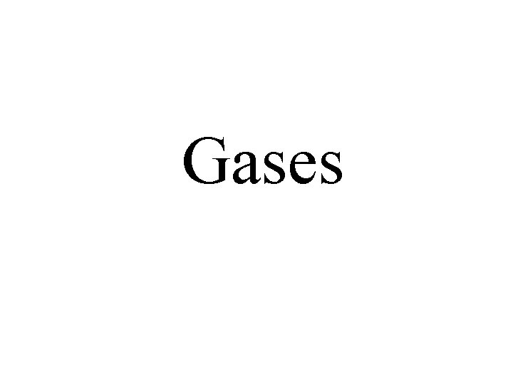 Gases 